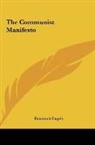 Friedrich Engels - The Communist Manifesto