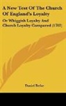Daniel Defoe - A New Test Of The Church Of England's Loyalty