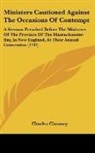 Charles Chauncy - Ministers Cautioned Against The Occasions Of Contempt