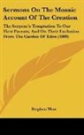 Stephen West - Sermons On The Mosaic Account Of The Creation