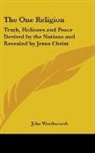 John Wordsworth - The One Religion