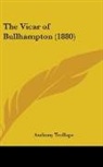 Anthony Trollope - The Vicar Of Bullhampton (1880)
