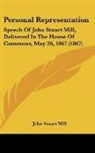 John Stuart Mill - Personal Representation