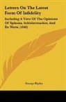 George Ripley - Letters On The Latest Form Of Infidelity