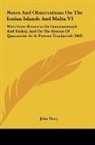 John Davy - Notes And Observations On The Ionian Islands And Malta V1