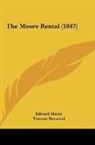Edward Moore, Thomas Heywood - The Moore Rental (1847)