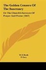 F. Grey, W. F. Hook, George Prevost - The Golden Censers Of The Sanctuary