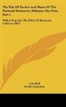 John Bull, Brother Jonathan - The War Of Parties And Waste Of The National Resources, Dialogue The First, Part 1