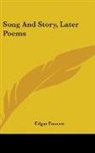 Edgar Fawcett - Song And Story, Later Poems