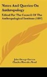 John George Garson, Charles Hercules Read - Notes And Queries On Anthropology