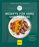 Dori Fritzsche, Doris Fritzsche, Cora Wetzstein - Rezepte für Herz und Gefäße