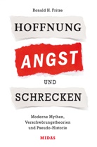 Ronald H Fritze, Ronald H. Fritze - Hoffnung, Angst und Schrecken