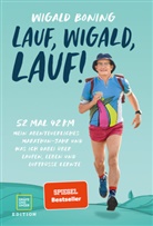 Wigald Boning - Lauf, Wigald, lauf