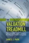 James J. Park, James J. (University of California Park - Valuation Treadmill
