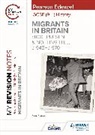 Sam Slater, Slater Sam - My Revision Notes: Pearson Edexcel GCSE (9–1) History: Migrants in Britain, c800–present and Notting Hill, c1948–c1970