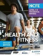 Ross Howitt, Howitt Ross, Mike Murray - NCFE Level 1/2 Technical Award in Health and Fitness, Second Edition