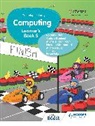 Roland Birbal, Birbal Roland, Carissa Gookool, Michelle Koon Koon, Shiva Maharaj, Nazreen Mohammed... - Cambridge Primary Computing Learner's Book Stage 5