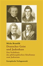 Micha Brumlik - Deutscher Geist und Judenhass