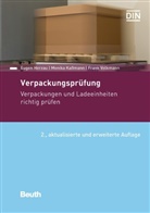Euge Herzau, Eugen Herzau, Monik Kassmann, Monika Kaßmann, Frank Volkmann, DIN e.V.... - Verpackungsprüfung in der Praxis