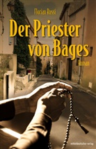 Florian Russi - Der Priester von Bages