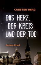 Carsten Berg - Das Herz, der Kreis und der Tod