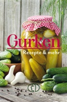 Heike Mohr - Gurken - Rezepte & mehr