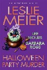 Lee Hollis, Leslie Meier, Barbara Ross - Halloween Party Murder