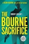 Brian Freeman - Robert Ludlum's The Bourne Sacrifice
