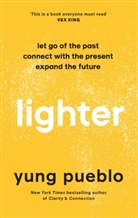 yung pueblo - Lighter