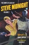John K. Butler - The Complete Cases of Steve Midnight, Volume 2