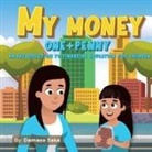 Damaso Saka, Valeria Inagan - My Money One + Penny