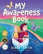 Diana Smith - My Awareness Book