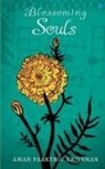 Aman Paarthiv Krishnan - Blossomimg Souls