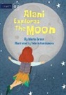 Maria Braun - Alani Explores The Moon