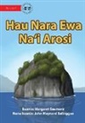 Margaret Saumore - Arosi Rocks - Hau Nara Ewa Na'i Arosi