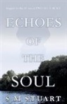 S M Stuart - Echoes of the Soul