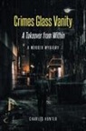 Charles Hunter - Crimes Glass Vanity
