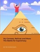 John Davis - My Corneas, Retinas and More