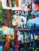 Gunnar Lidén - Spår