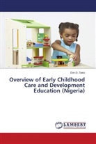 Don O. Tawo - Overview of Early Childhood Care and Development Education (Nigeria)