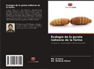 Md. Al Amin, Md. Mahbub Hasan - Écologie de la pyrale indienne de la farine