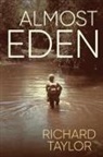 Richard Taylor - Almost Eden