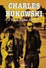 Charles Bukowski - En Kisa Andir Mucize