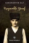 Sabahattin Ali - Kuyucakli Yusuf