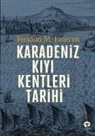 Feridun M. Emecen - Karadeniz Kiyi Kentleri Tarihi