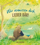 Jane Chapman, Chapman  Jane - Wir vermissen dich, lieber Bär!