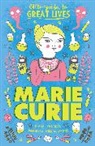 Isabel Thomas, Anke Weckmann - Little Guides to Great Lives: Marie Curie