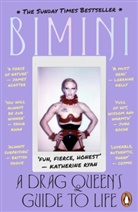 Bimini Bon Boulash, Jules Scheele - A Drag Queen's Guide to Life
