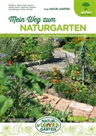 Natu im Garten, Natur im Garten, Natur im Garten - Mein Weg zum Naturgarten