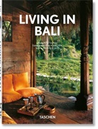 Reto Guntli, Anita Lococo, Reto Guntli, Angelik Taschen, Angelika Taschen - Living in Bali